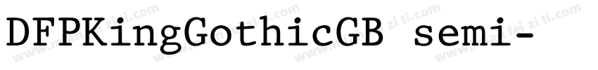 DFPKingGothicGB semi字体转换
